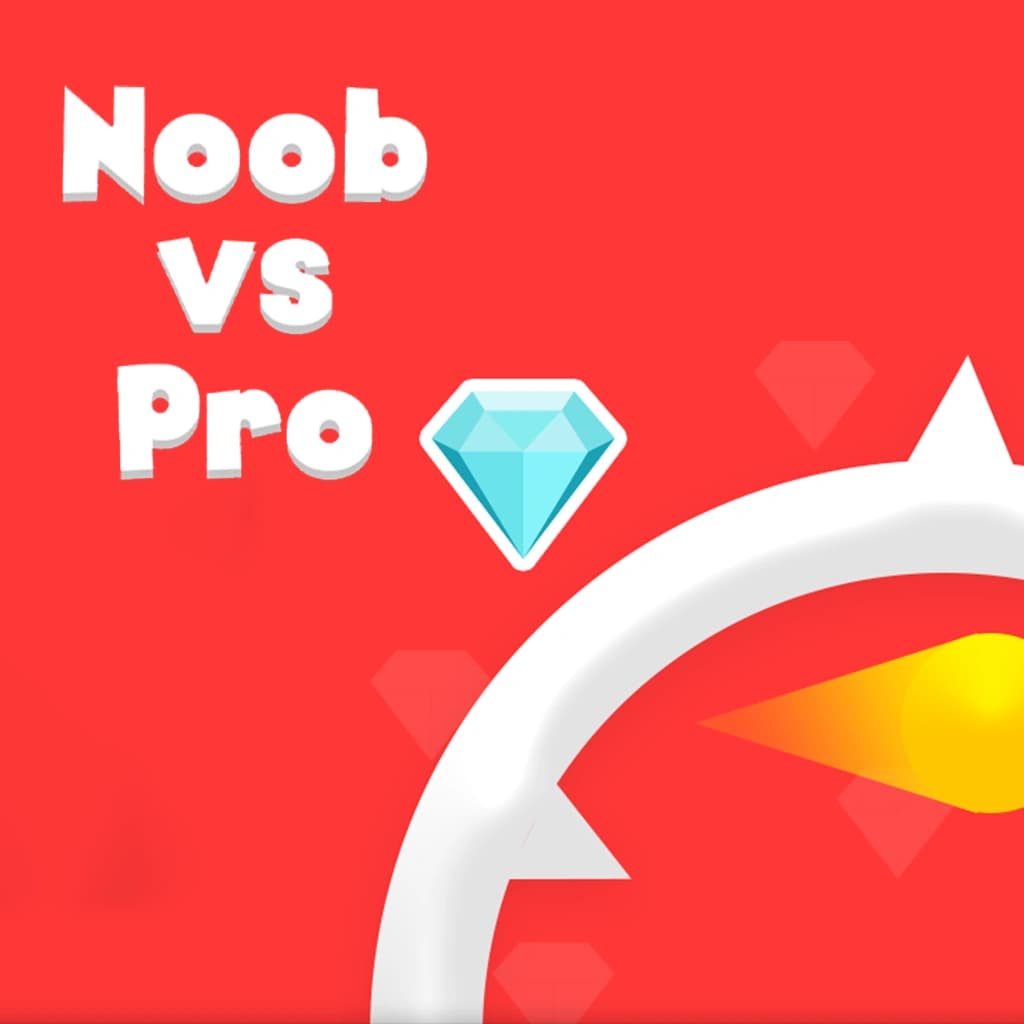 Noob Vs Pro