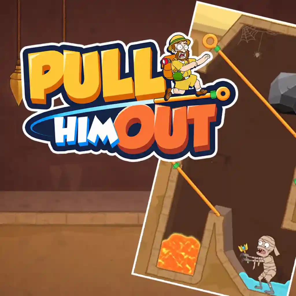 Pull Him Out